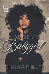 Nobody's Baby Girl