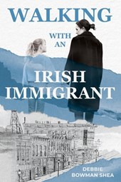 Walking With An Irish Immigrant