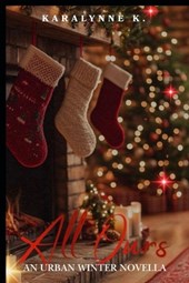 All Ours: An Urban Winter Novella