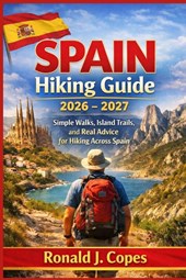 SPAIN Hiking Guide 2026 - 2027