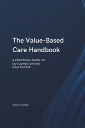 The Value-Based Care Handbook