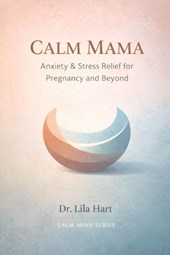 Calm Mama