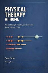 Physical Therapy at Home