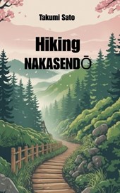 Hiking NAKASENDŌ