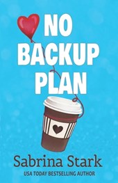 No Backup Plan