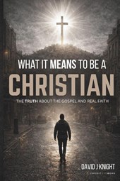 What It Means to Be a Christian