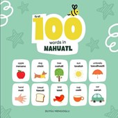 First 100 Words in Nahuatl