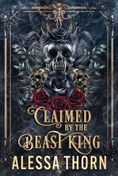 Claimed by the Beast King: A dark gothic romantasy