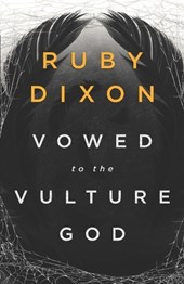 Vowed to the Vulture God