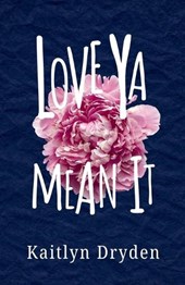 Love YA Mean It