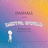 Dashall and the Digital World
