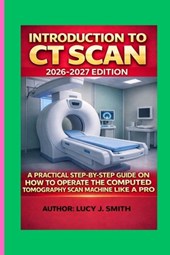 Introduction to CT Scan 2026-2027 Edition