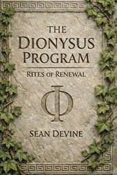 The Dionysus Program: Rites of Renewal