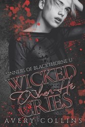 Wicked When He Cries