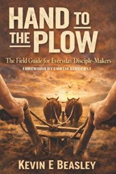 Beasley, K: Hand to the Plow