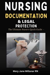 Nursing Documentation & Legal Protection