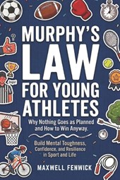 Murphy's Law for Young Athletes