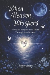 When Heaven Whispers