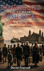Immigrants - The Story of America