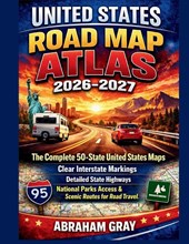 Grey, A: United States Road Map Atlas 2026-2027
