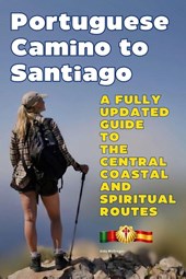 PORTUGUESE CAMINO TO SANTIAGO