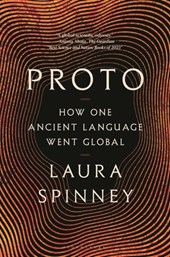 Proto: How One Ancient Language Went Global