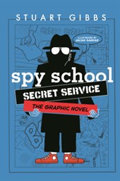 Spy School Secret Service: The Graphic Novel