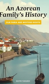 An Azorean Family's History