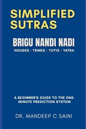 Saini, M: Bhrigu Nandi Nadi (BNN)- Simplified Sutras