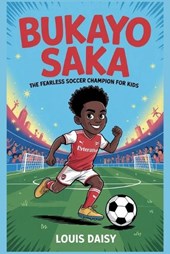Bukayo Saka: The fearless soccer champion for kids