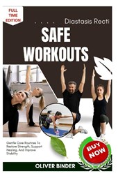 Binder, O: Diastasis Recti Safe Workouts