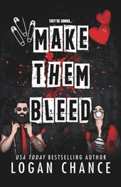 Make Them Bleed: A Dark Masked Romcom