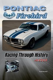 Pontiac Firebird: Racing Through History