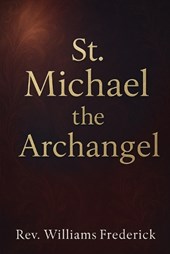 St. Michael the Archangel