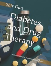 Diabetes and Drug Therapy: A Comprehensive Pharmacological Guide