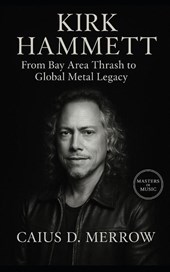 Merrow, C: Kirk Hammett