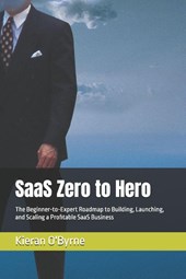 O'Byrne, K: SaaS Zero to Hero