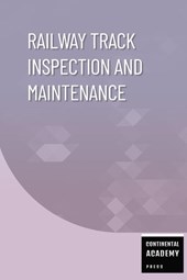 Academy Press, C: Railway Track Inspection and Maintenance