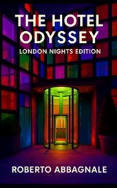 The Hotel Odyssey: London nights edition
