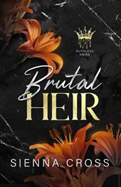 Cross, S: Brutal Heir