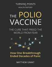 Grant, M: Polio Vaccine