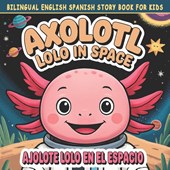 Quivara, M: Bilingual English Spanish Story Book for Kids