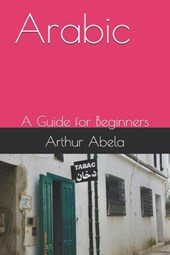 Arabic: A Guide for Beginners