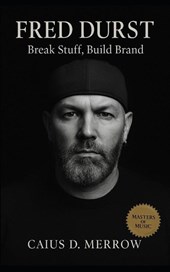 Merrow, C: Fred Durst
