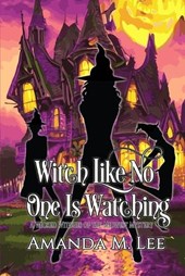 Witch Like No One Is Watching