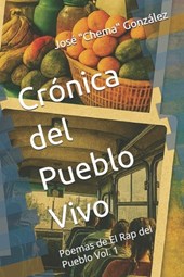 Campos González, J: Crónica del Pueblo Vivo