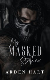 My Masked Stalker: A Dark Primal Romance