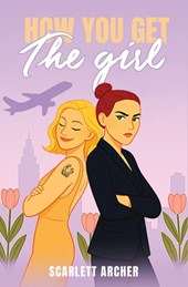 How You Get The Girl