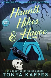 Haunts, Hikes, & Havoc