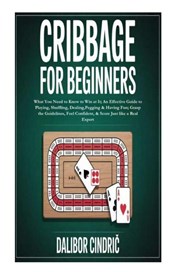 Cindri¿, D: Cribbage for Beginners